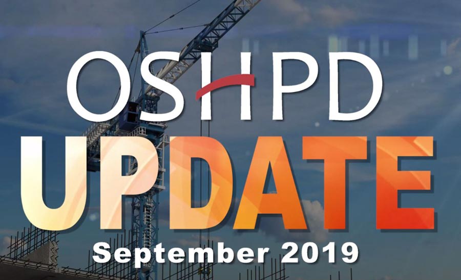 OSHPD Update September 2019 Graphic. OSHPD in white lettering and Update in orange lettering
