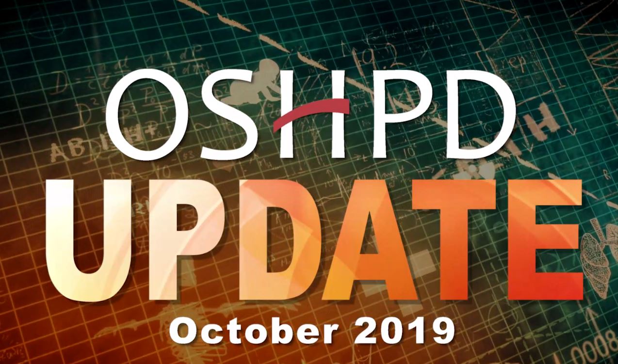 OSHPD logo with the word Update in Orange with October 2019 below it.